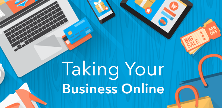 Why You Need to Put Your Business Online